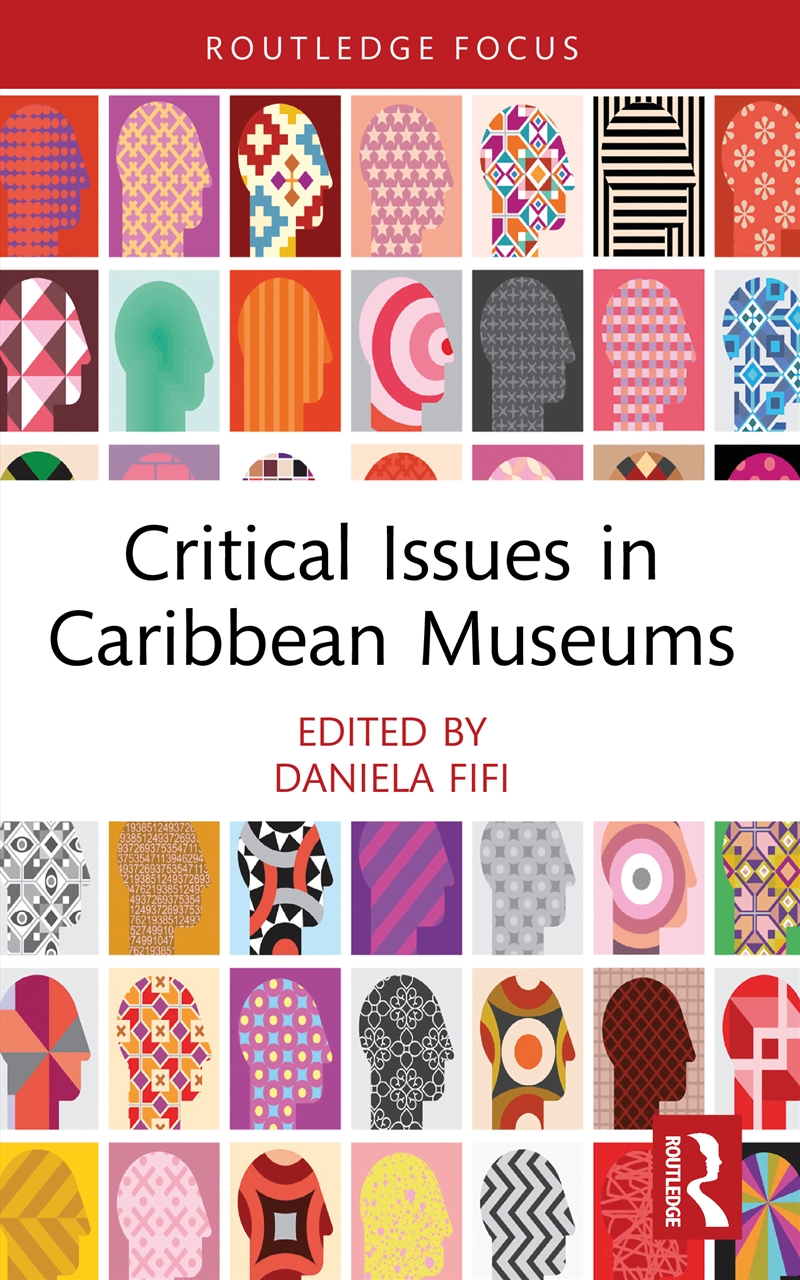 Critical Issues in Caribbean Museums/Product Detail/Reference & Encylopaedias