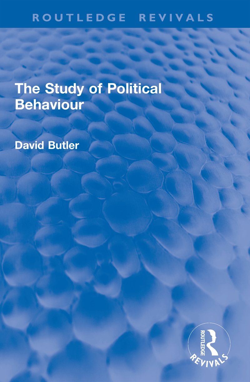 The Study of Political Behaviour/Product Detail/Society & Culture