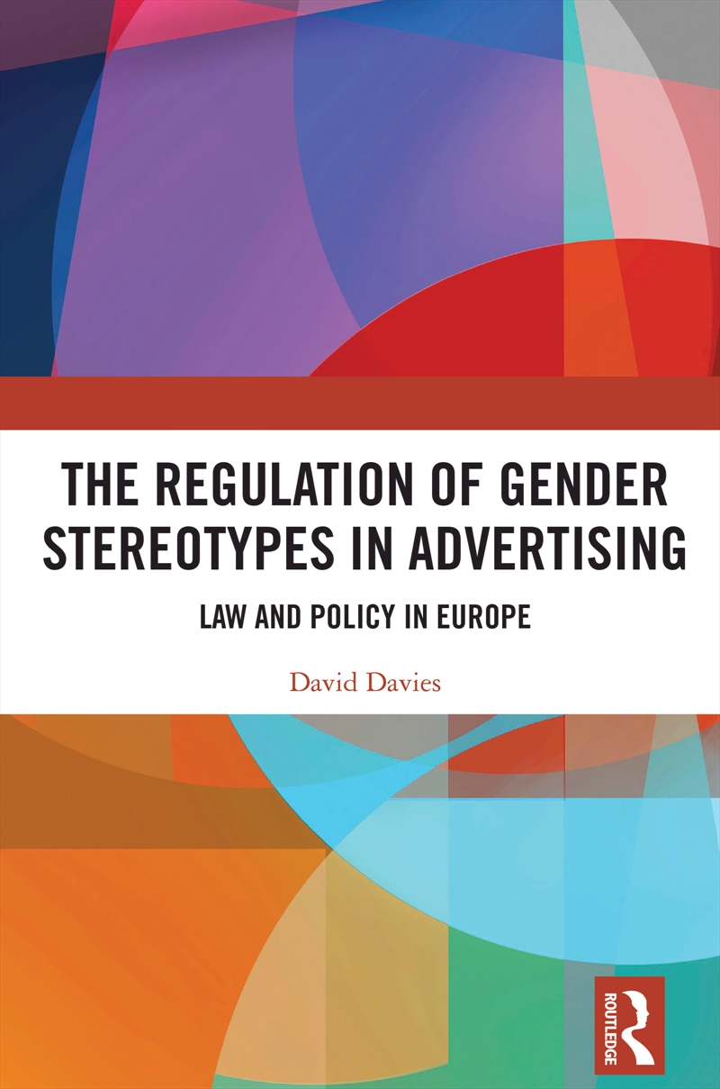 The Regulation of Gender Stereotypes in Advertising/Product Detail/Law