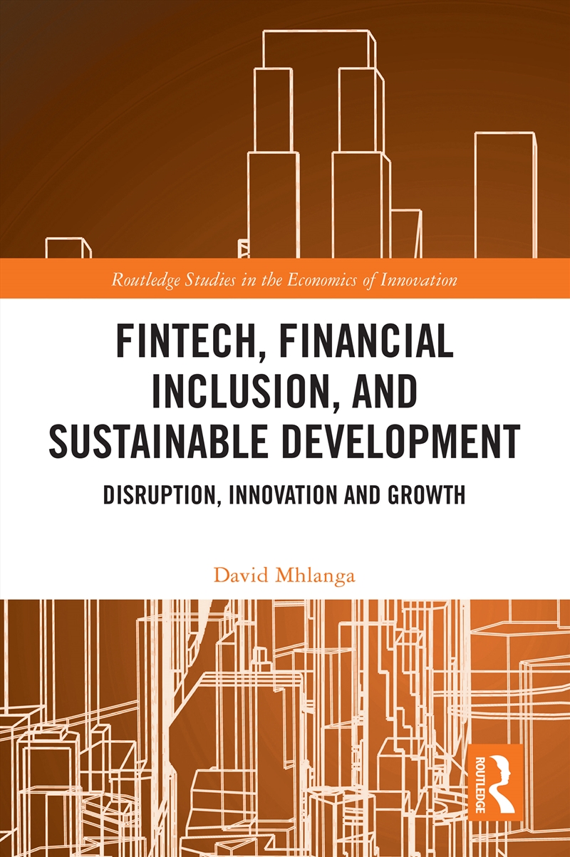 FinTech, Financial Inclusion, and Sustainable Development/Product Detail/Accounting & Finance