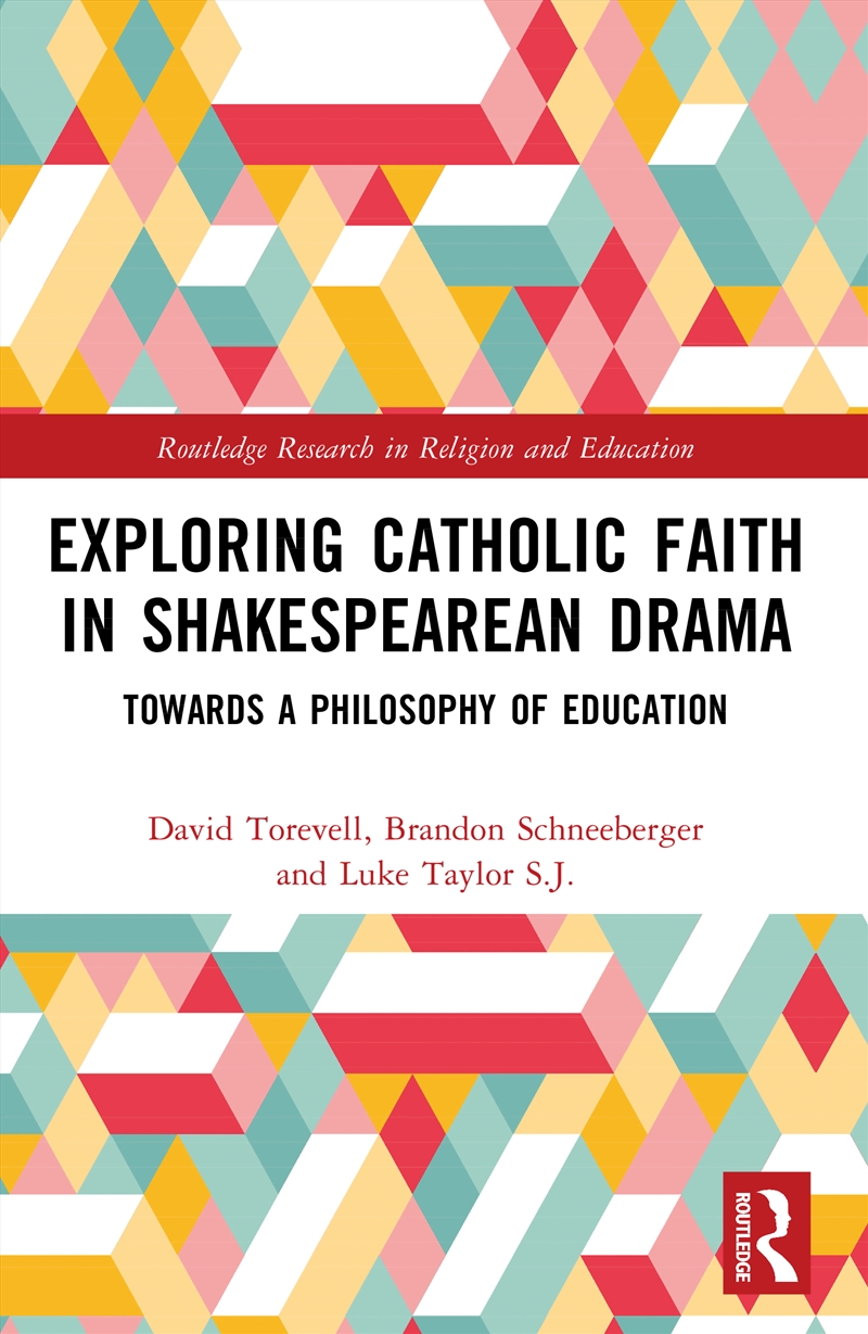 Exploring Catholic Faith in Shakespearean Drama/Product Detail/Teaching
