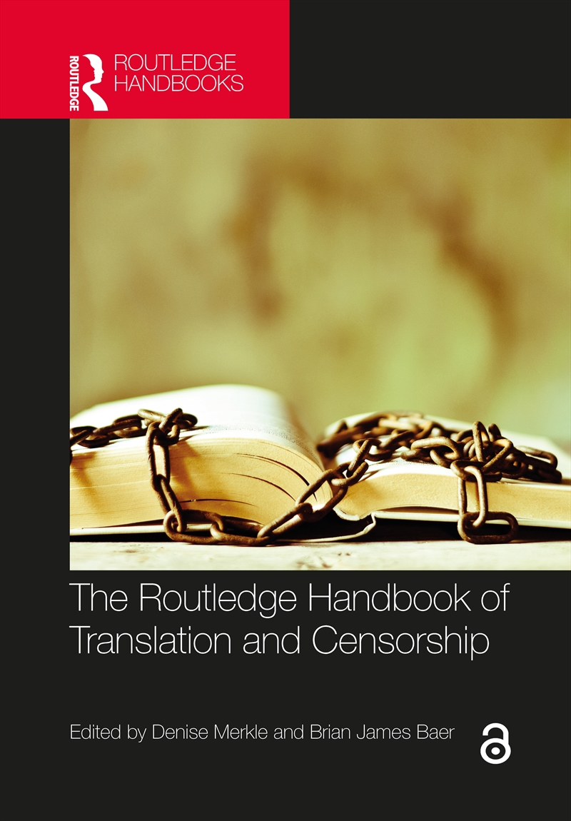 The Routledge Handbook of Translation and Censorship/Product Detail/Language & Linguistics