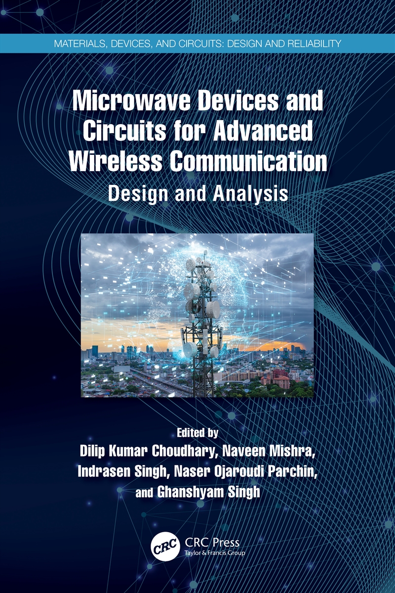 Microwave Devices and Circuits for Advanced Wireless Communication/Product Detail/Technology & Engineering