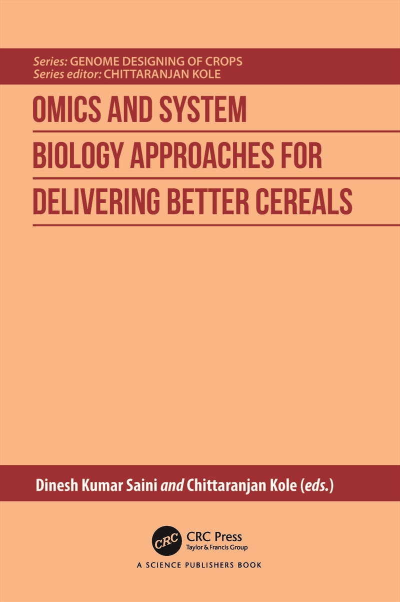 Omics and System Biology Approaches for Delivering Better Cereals/Product Detail/Science