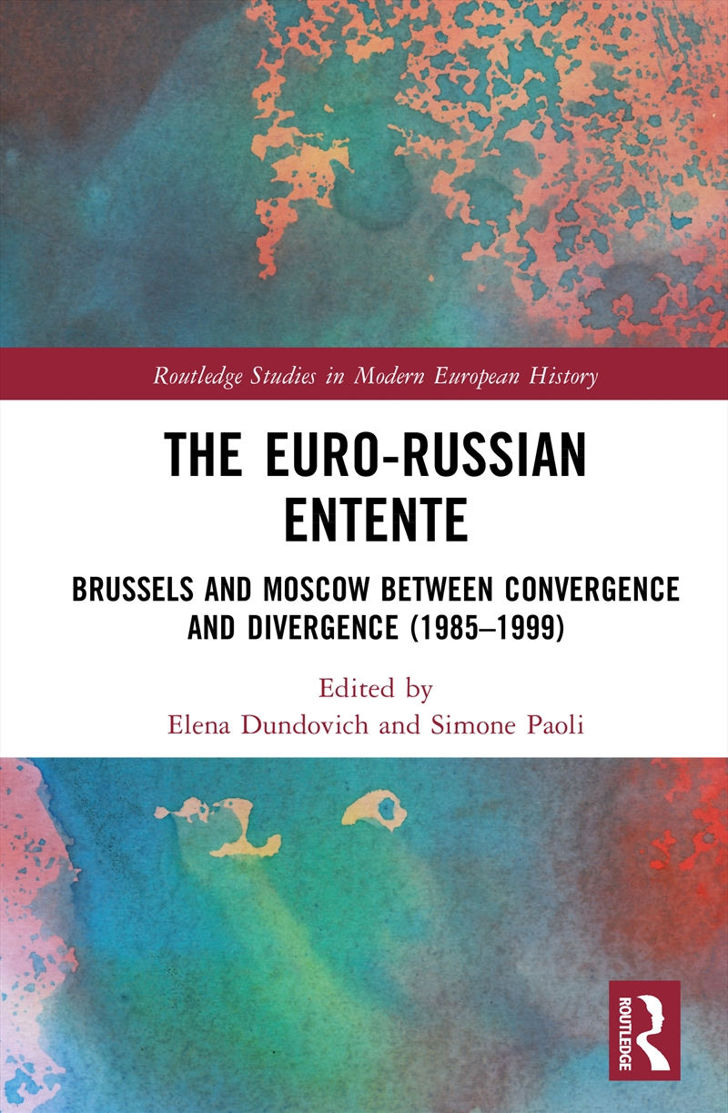 The Euro-Russian Entente/Product Detail/History