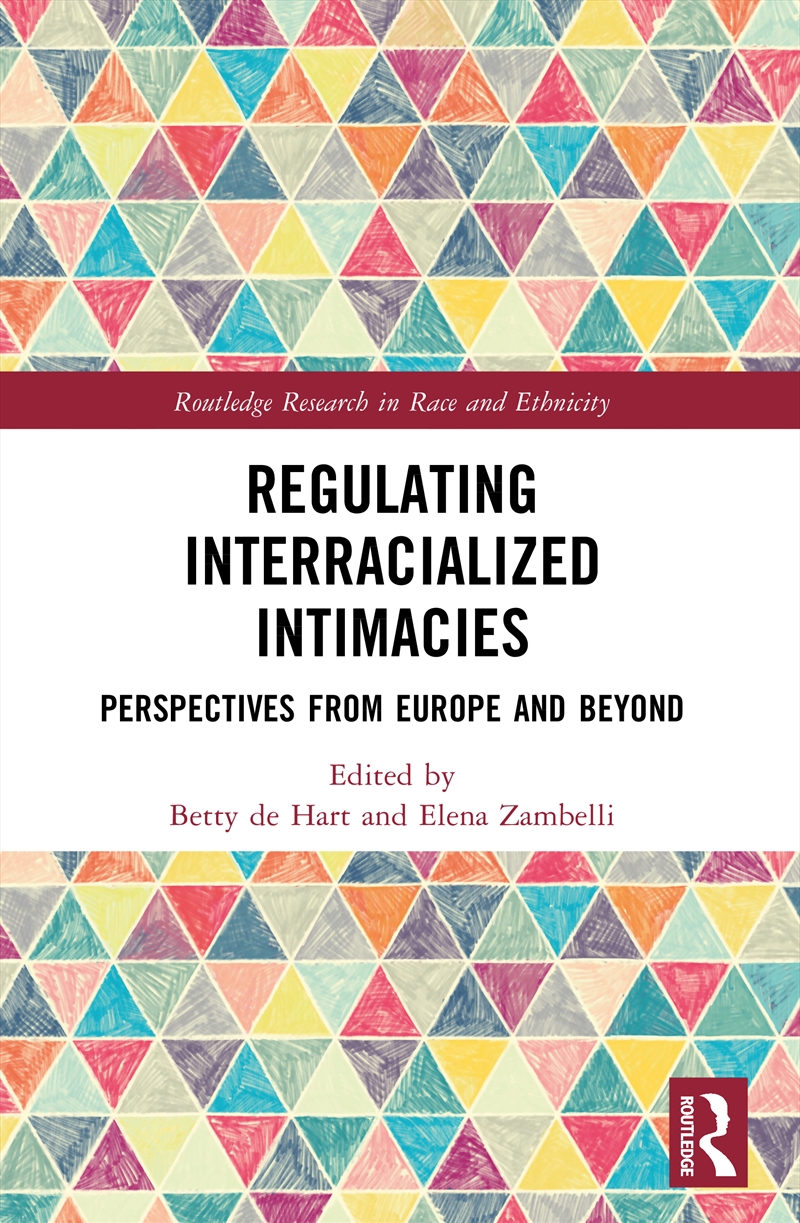 Regulating Interracialized Intimacies/Product Detail/Society & Culture