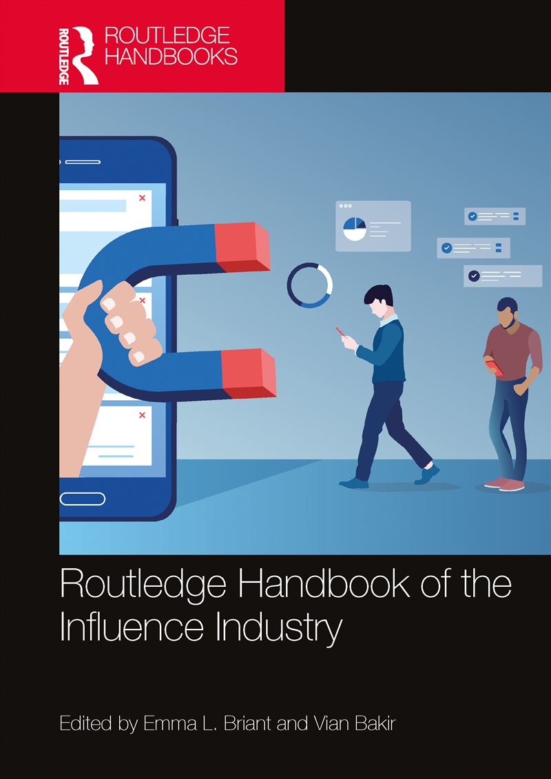 Routledge Handbook of the Influence Industry/Product Detail/Media