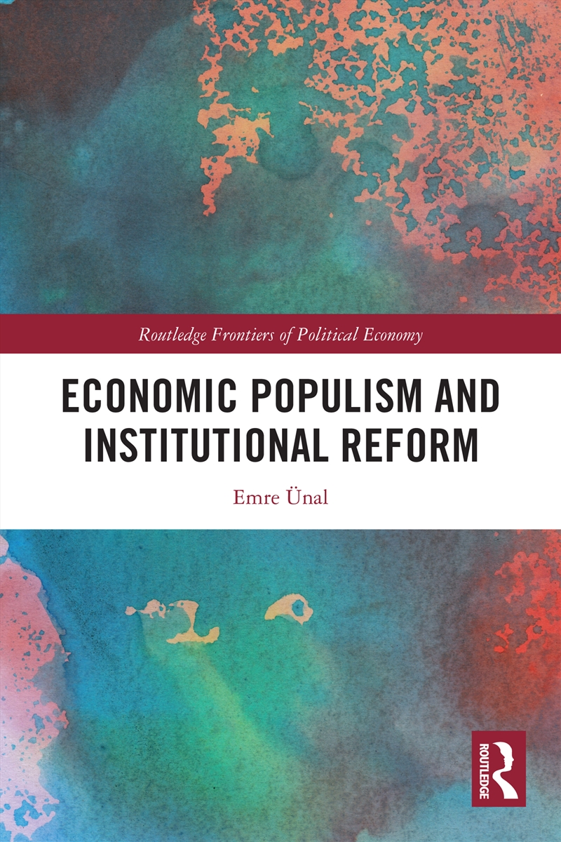 Economic Populism and Institutional Reform/Product Detail/Politics & Government