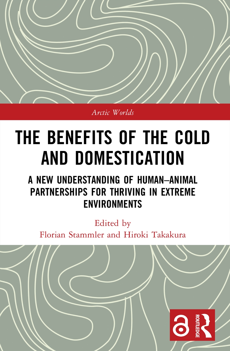 The Benefits of the Cold and Domestication/Product Detail/Society & Culture