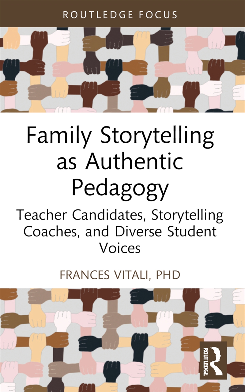 Family Storytelling as Authentic Pedagogy/Product Detail/Teaching