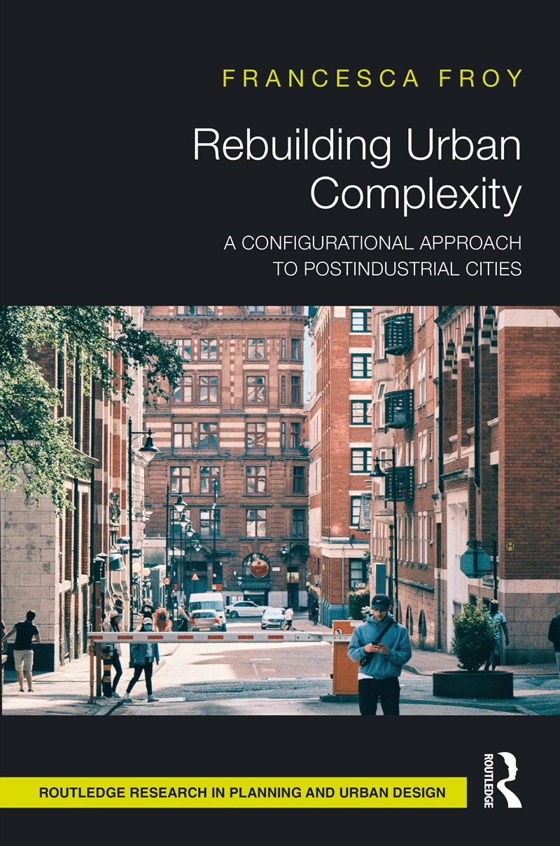 Rebuilding Urban Complexity/Product Detail/Politics & Government