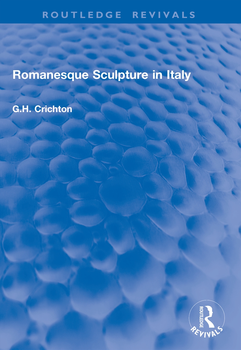 Romanesque Sculpture in Italy/Product Detail/History