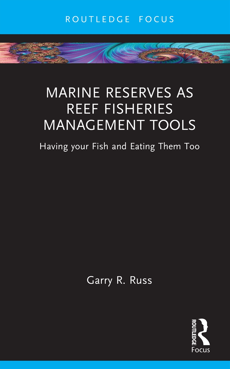 Marine Reserves as Reef Fisheries Management Tools/Product Detail/Science