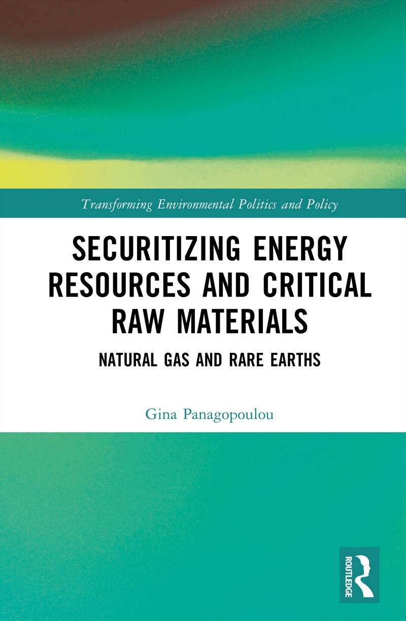 Securitizing Energy Resources and Critical Raw Materials/Product Detail/Politics & Government