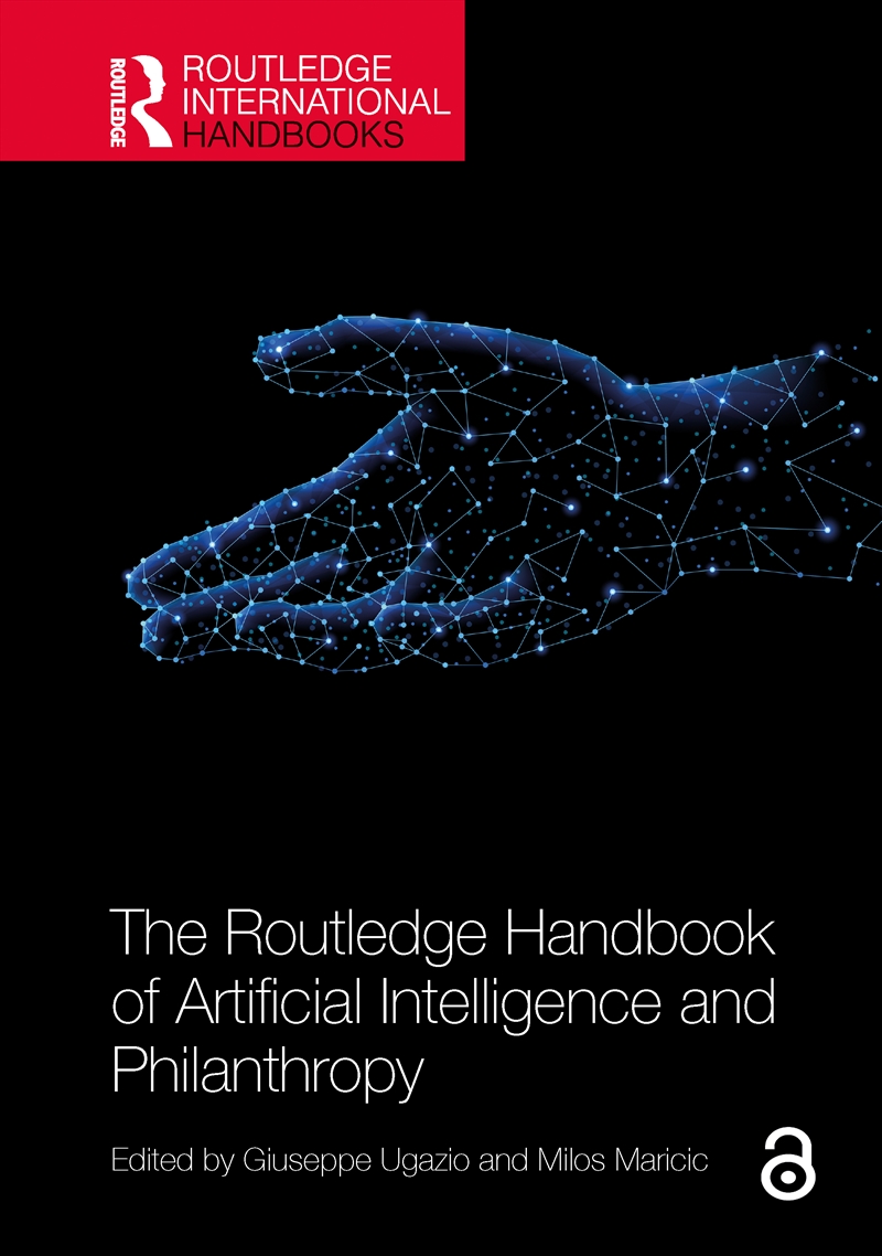 The Routledge Handbook of Artificial Intelligence and Philanthropy/Product Detail/Business Leadership & Management