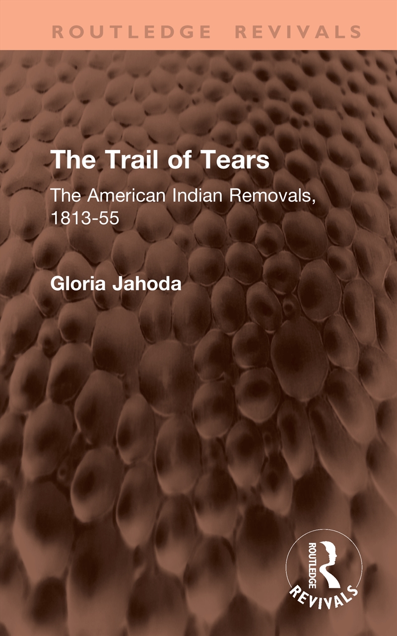 The Trail of Tears/Product Detail/History