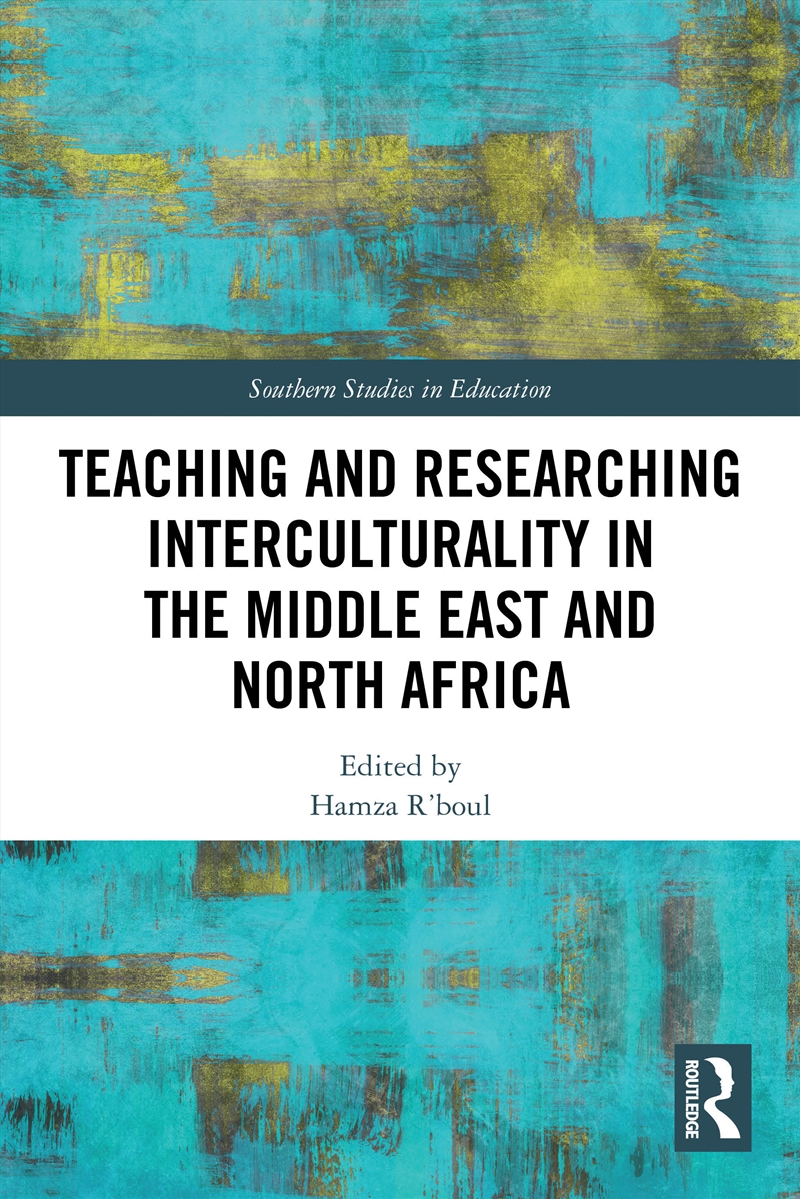 Teaching and Researching Interculturality in the Middle East and North Africa/Product Detail/Teaching