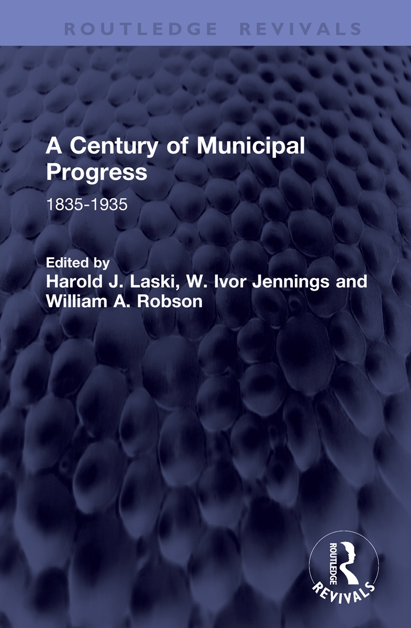 A Century of Municipal Progress/Product Detail/Politics & Government