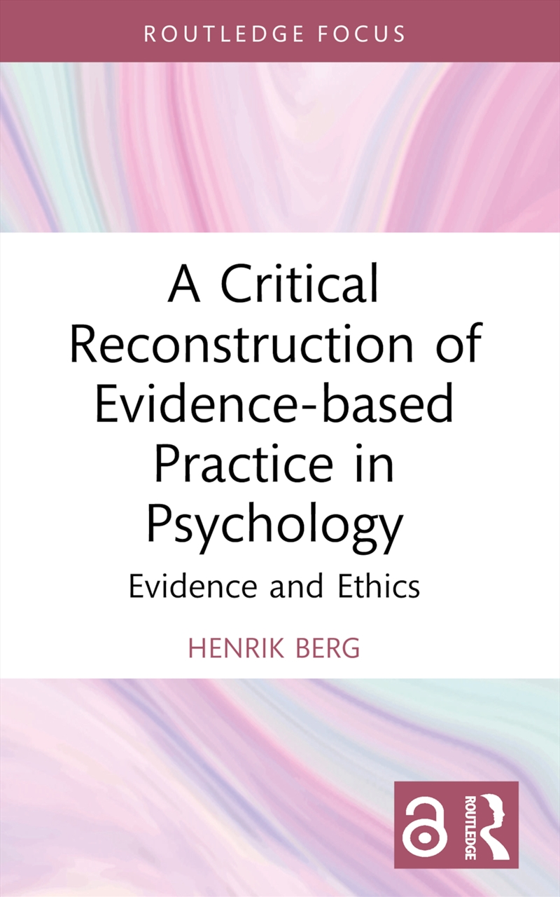 A Critical Reconstruction of Evidence-based Practice in Psychology/Product Detail/Healthcare