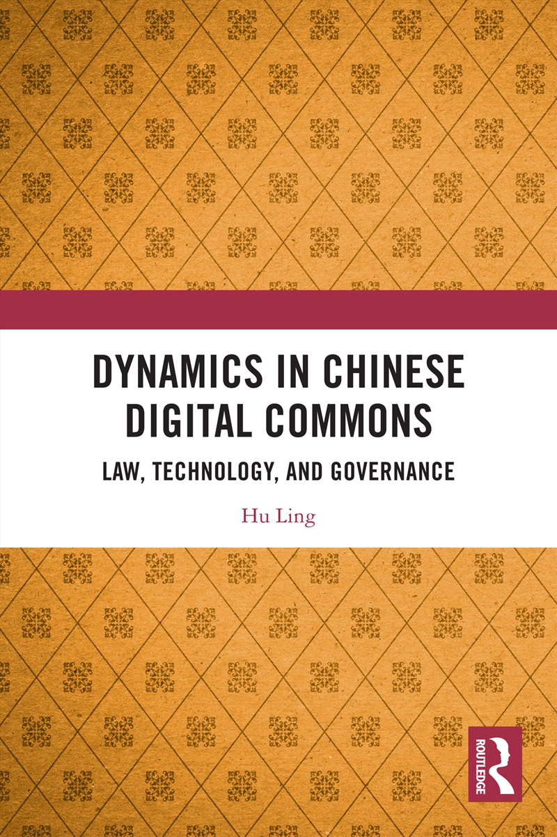 Dynamics in Chinese Digital Commons/Product Detail/Law