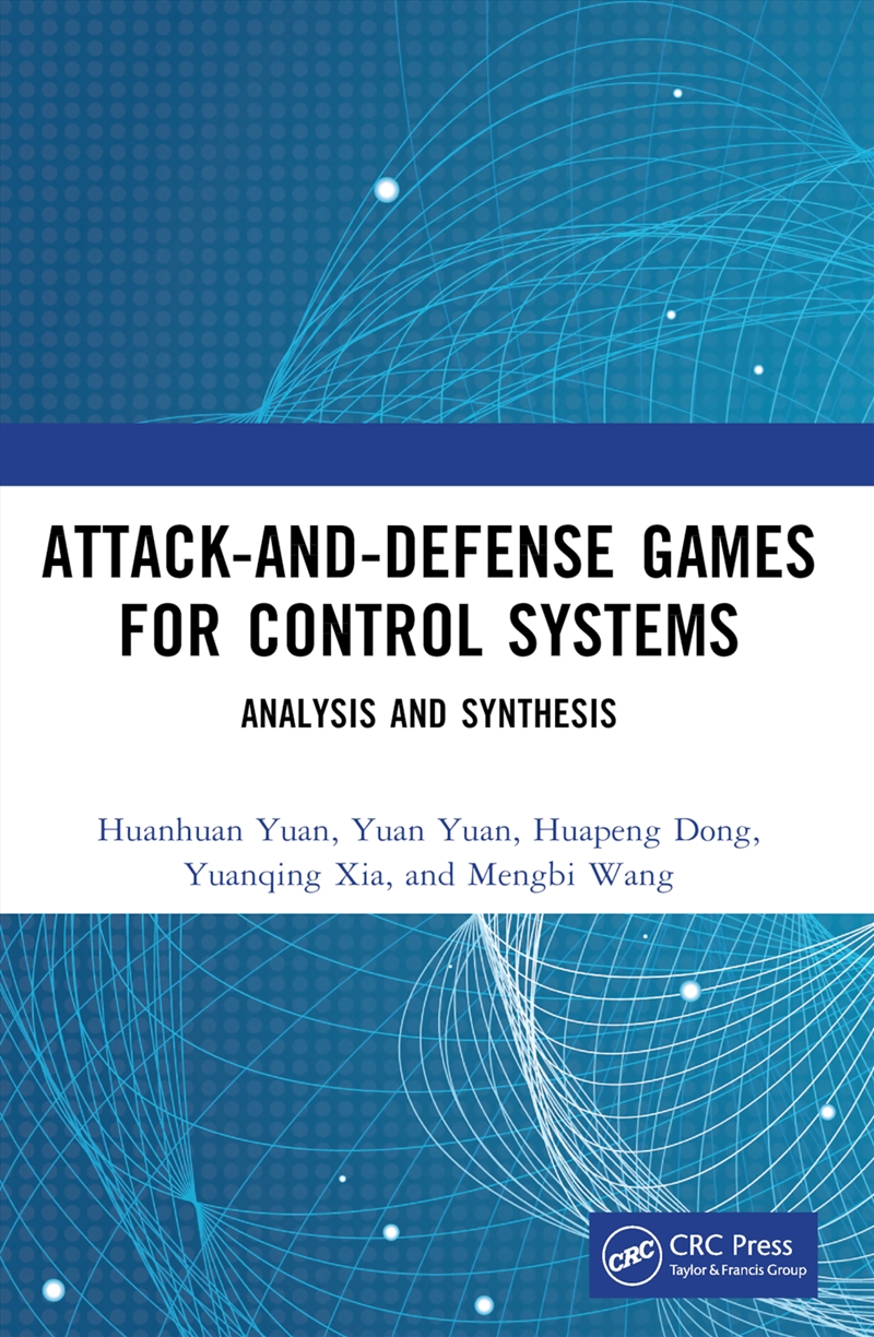 Attack-and-Defense Games for Control Systems/Product Detail/Technology & Engineering