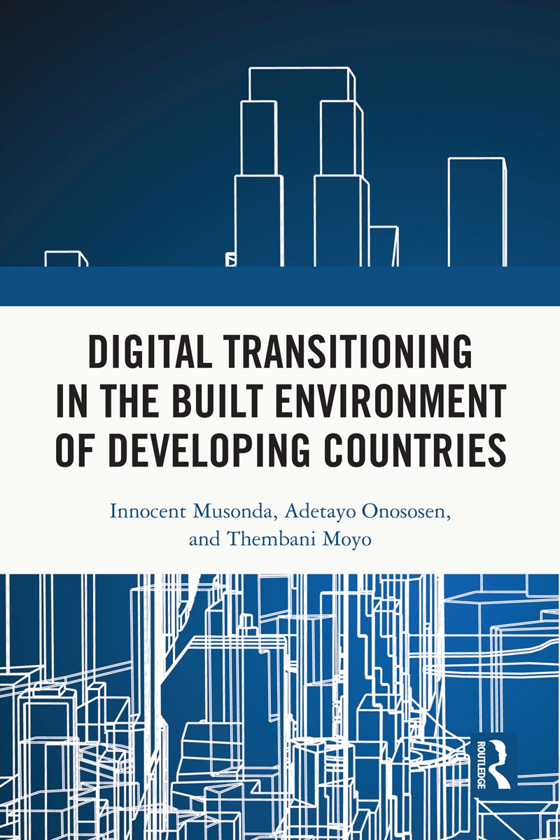 Digital Transitioning in the Built Environment of Developing Countries/Product Detail/Technology & Engineering