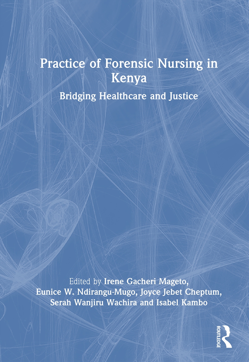 Practice of Forensic Nursing in Kenya/Product Detail/Law