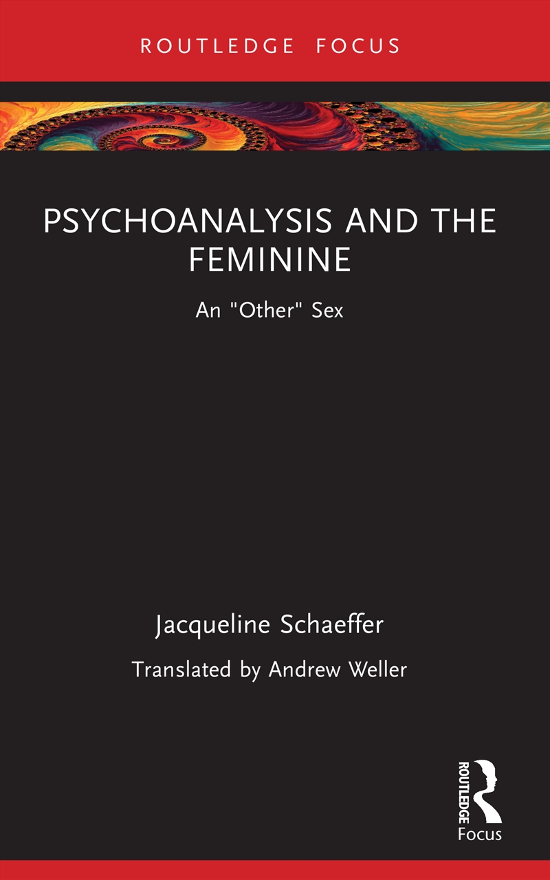Psychoanalysis and the Feminine/Product Detail/Psychology