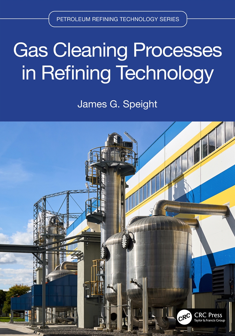 Gas Cleaning Processes in Refining Technology/Product Detail/Technology & Engineering