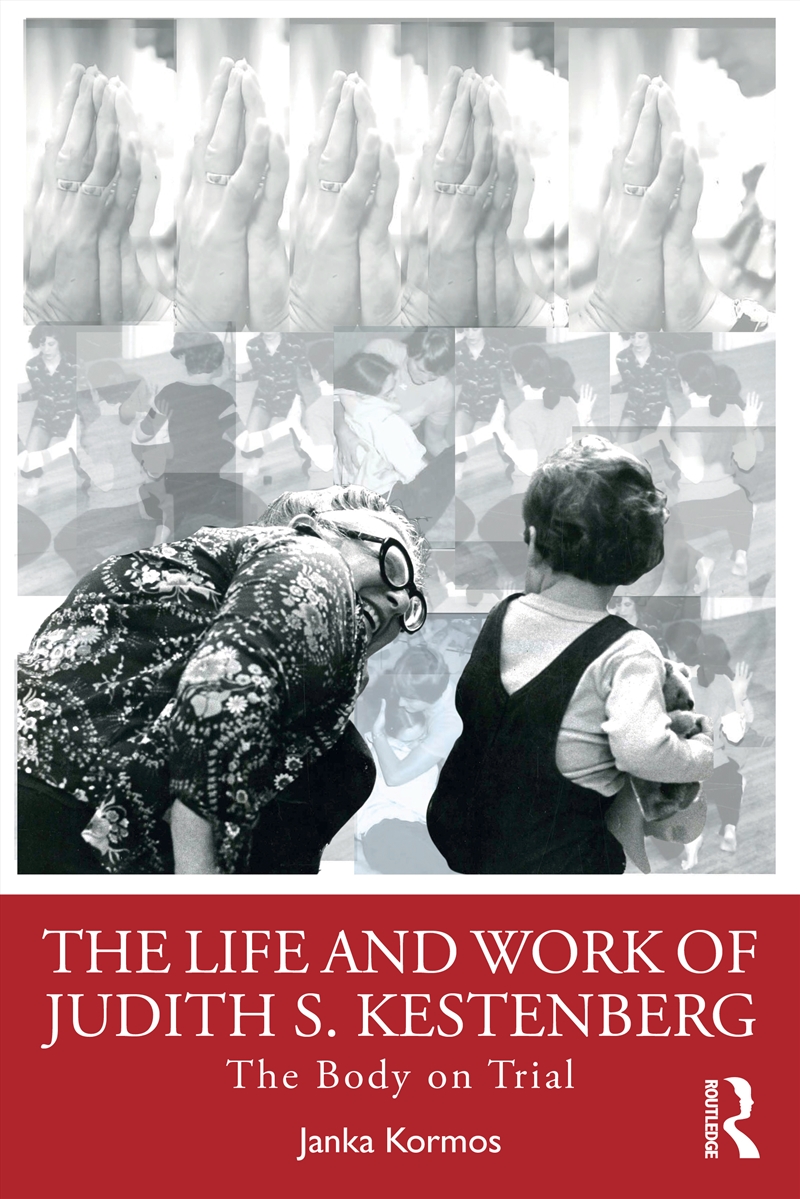 The Life and Work of Judith S. Kestenberg/Product Detail/Healthcare