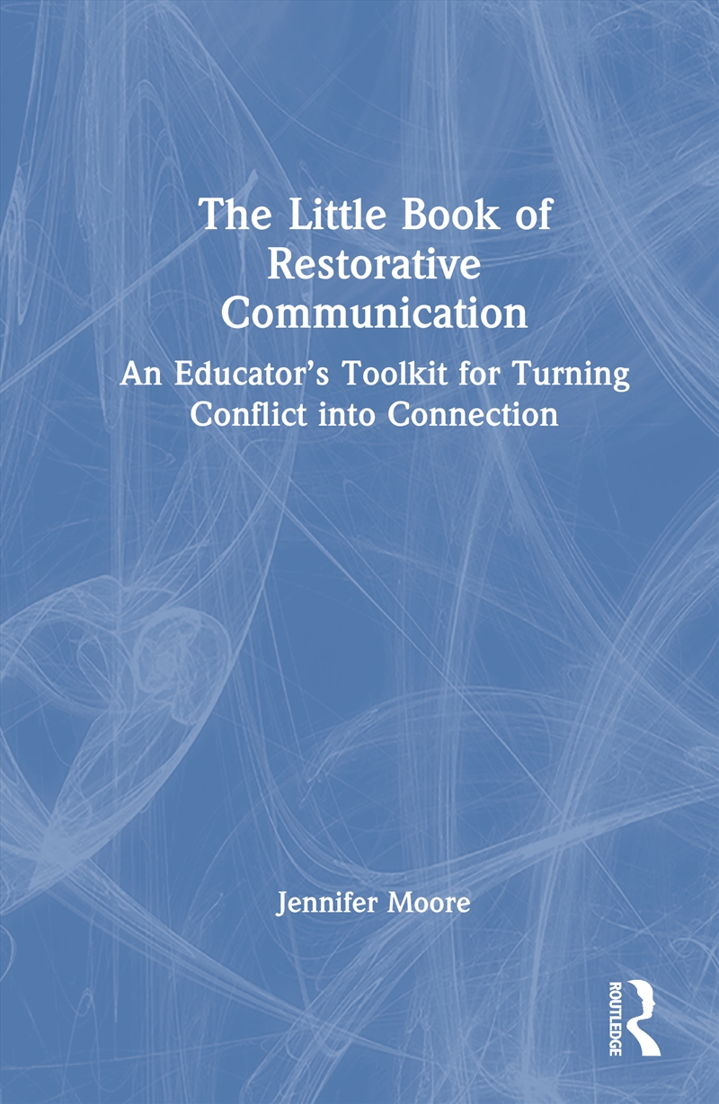 The Little Book of Restorative Communication/Product Detail/Psychology