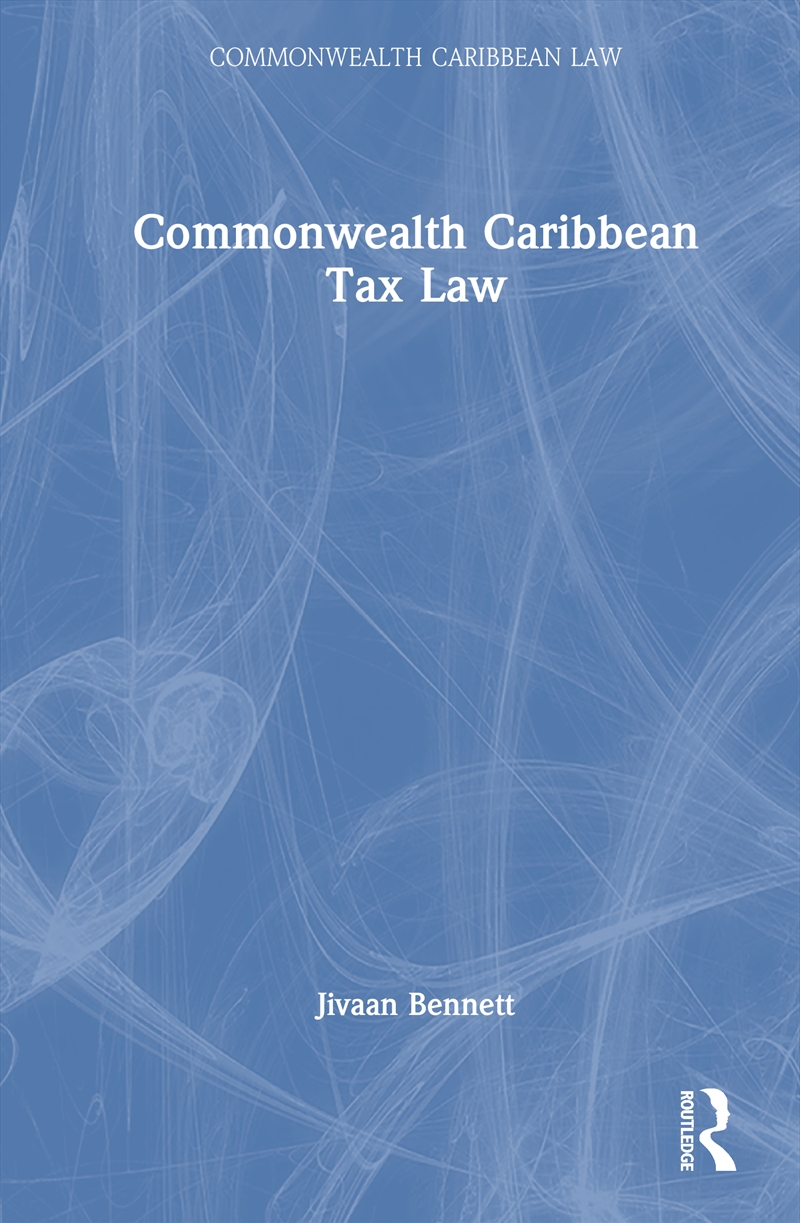 Commonwealth Caribbean Tax Law/Product Detail/Law