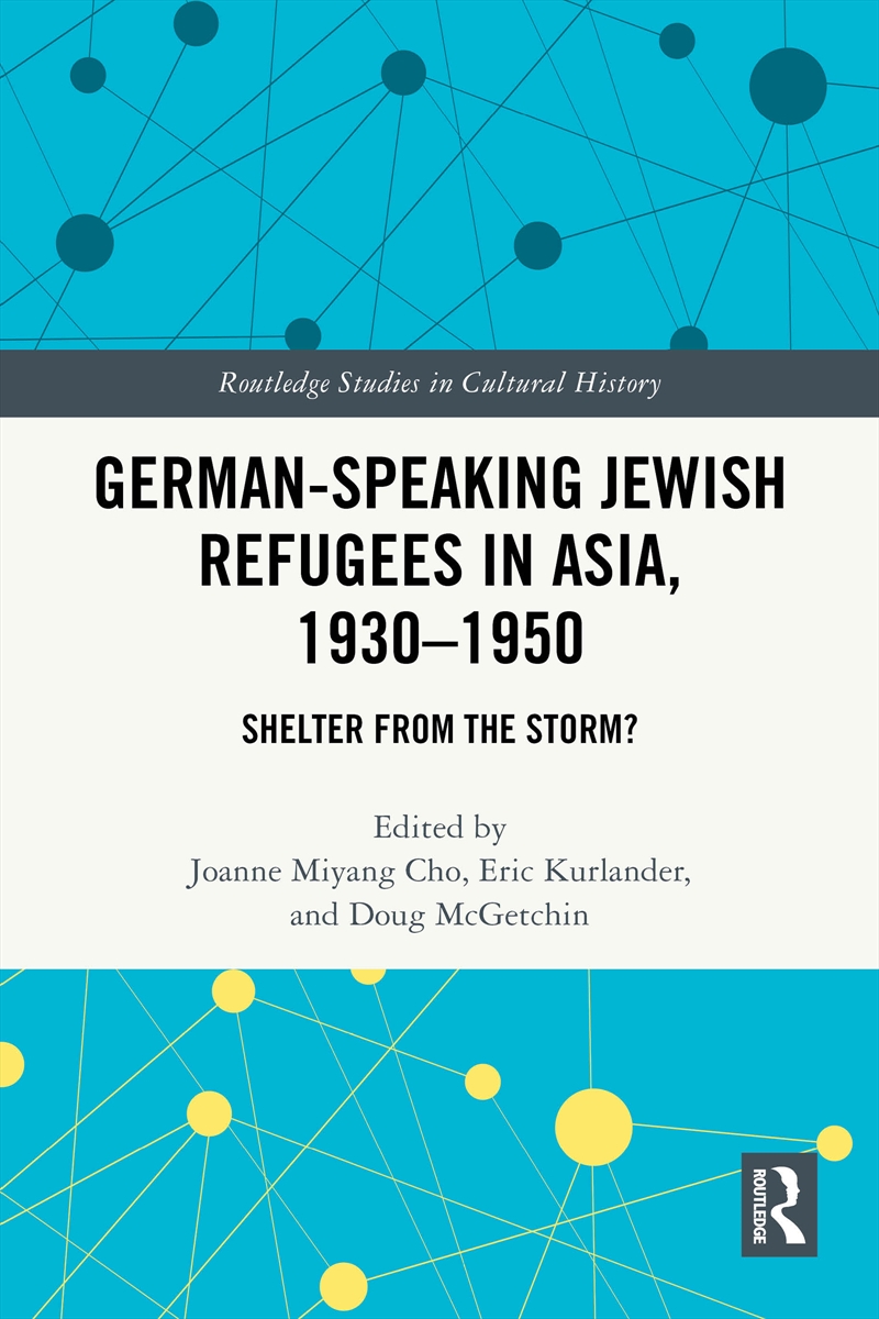 German-Speaking Jewish Refugees in Asia, 1930–1950/Product Detail/History