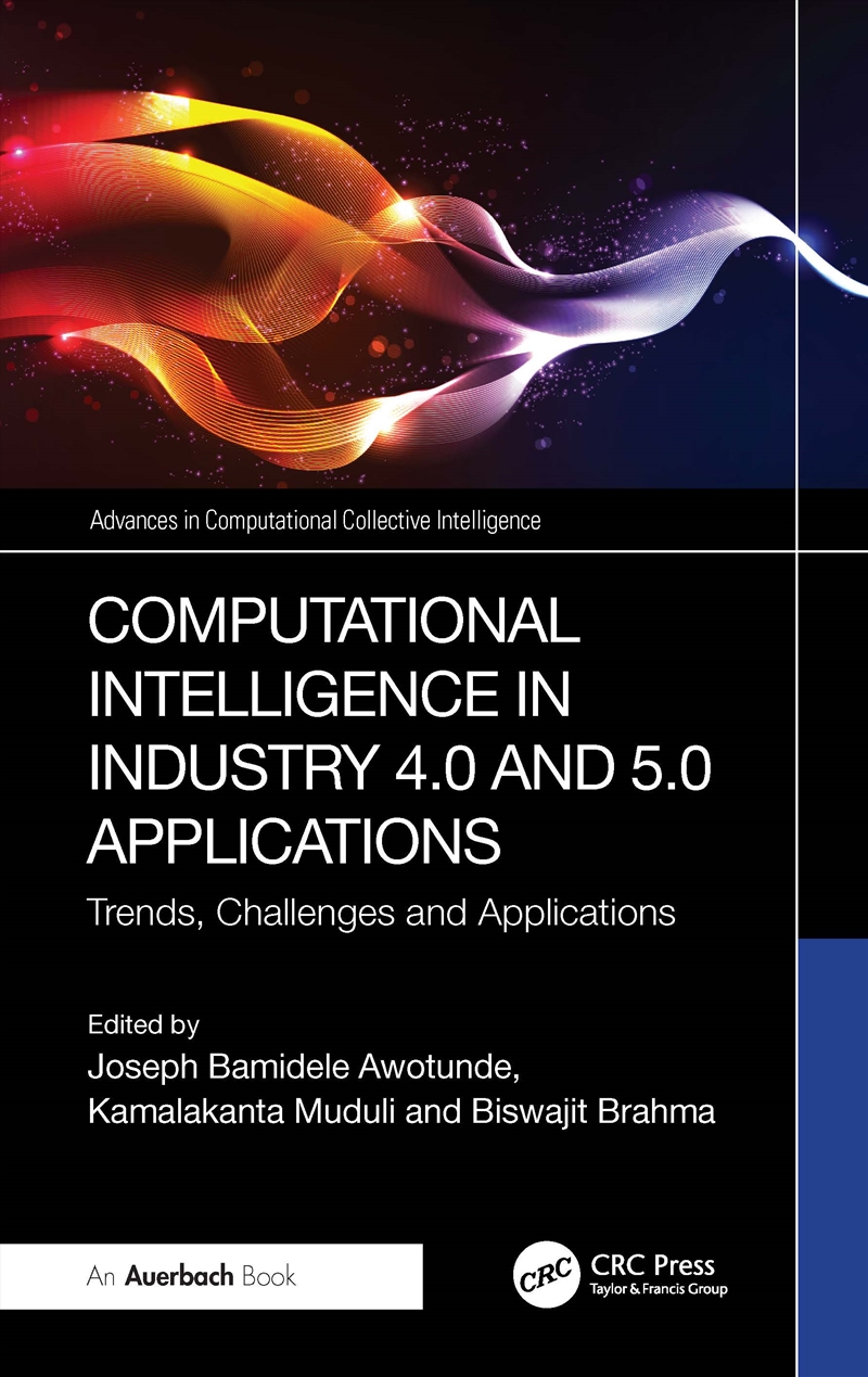 Computational Intelligence in Industry 4.0 and 5.0 Applications/Product Detail/Computing & IT