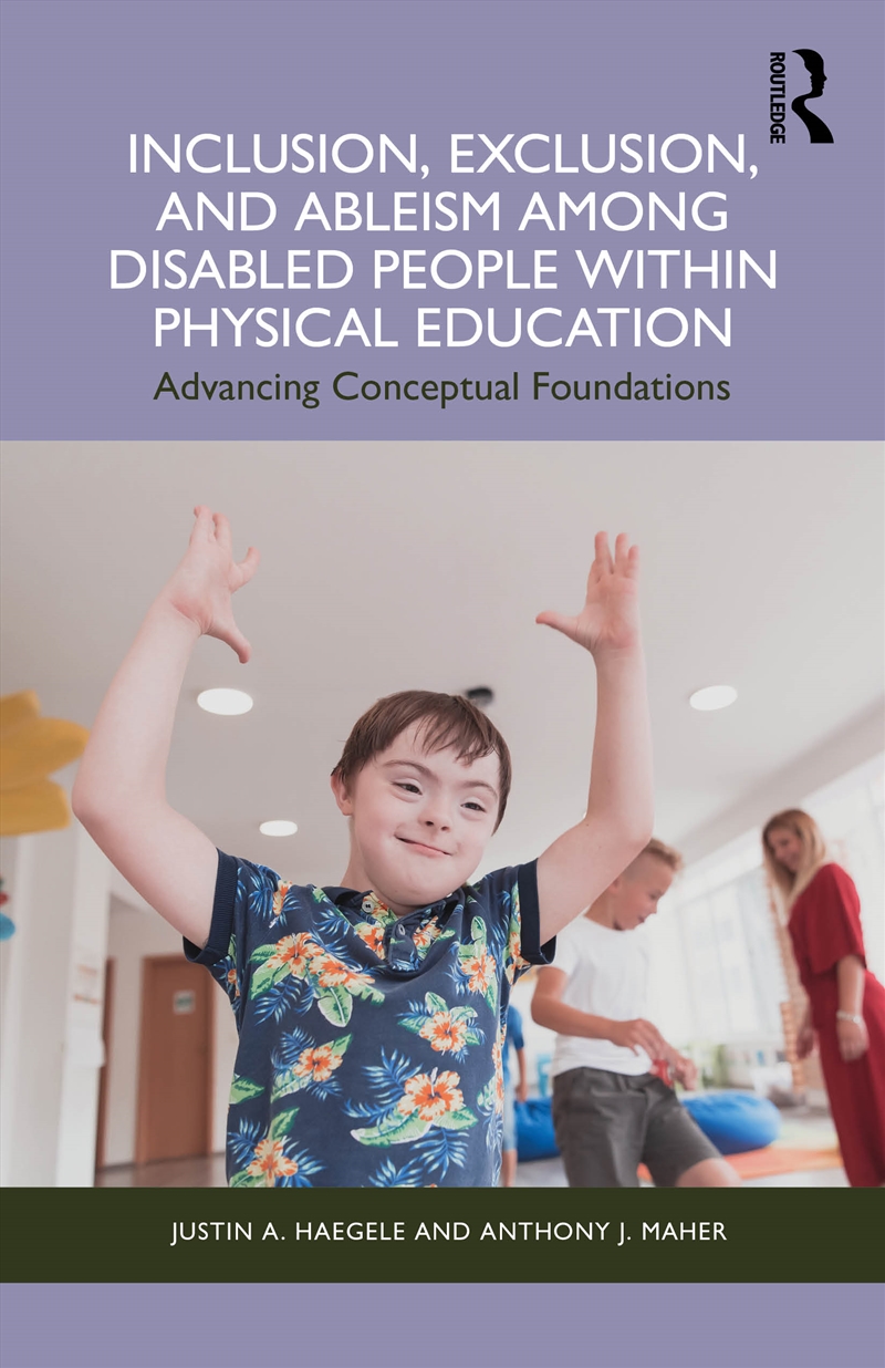 Inclusion, Exclusion, and Ableism among Disabled People within Physical Education/Product Detail/Healthcare