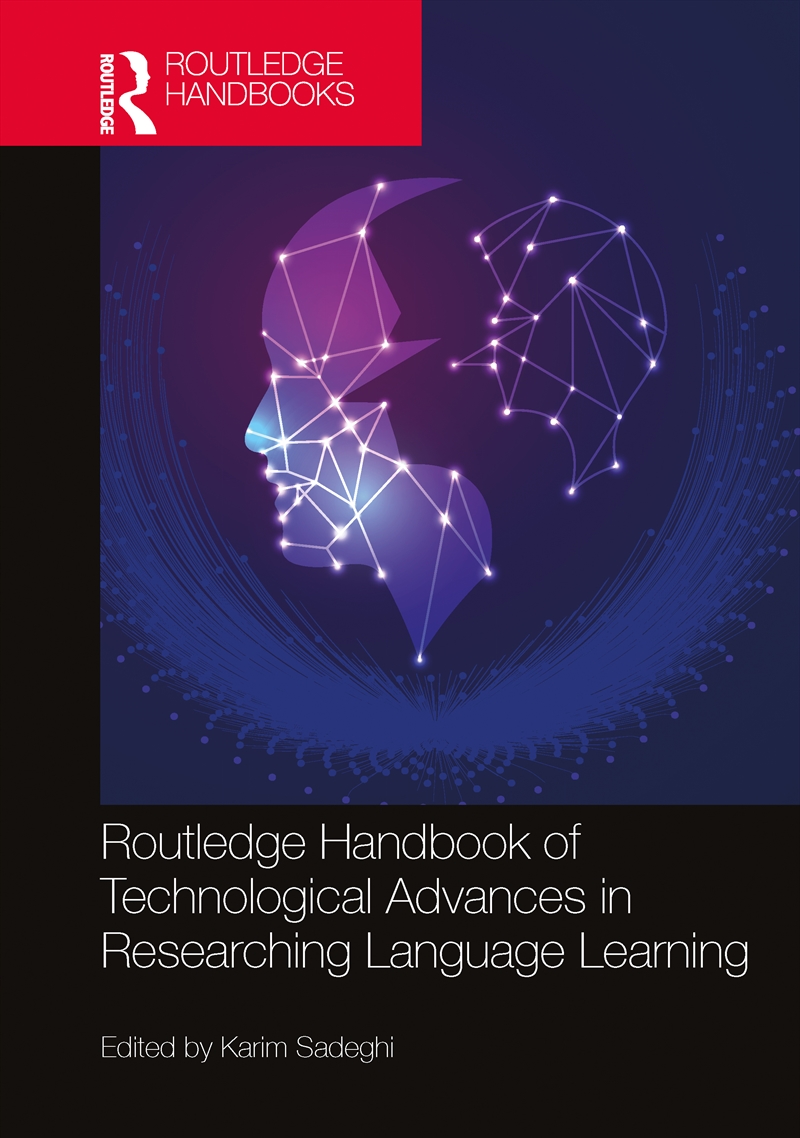 Routledge Handbook of Technological Advances in Researching Language Learning/Product Detail/Language & Linguistics