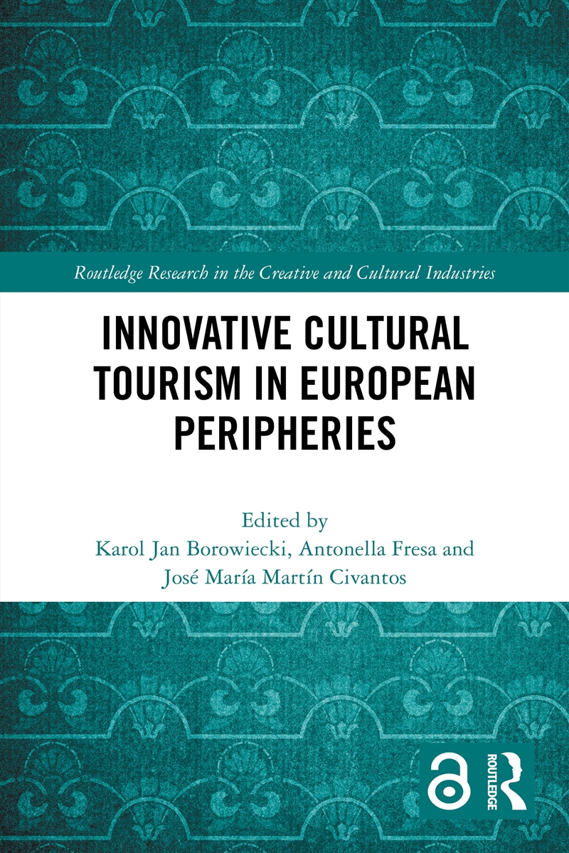 Innovative Cultural Tourism in European Peripheries/Product Detail/Business Leadership & Management