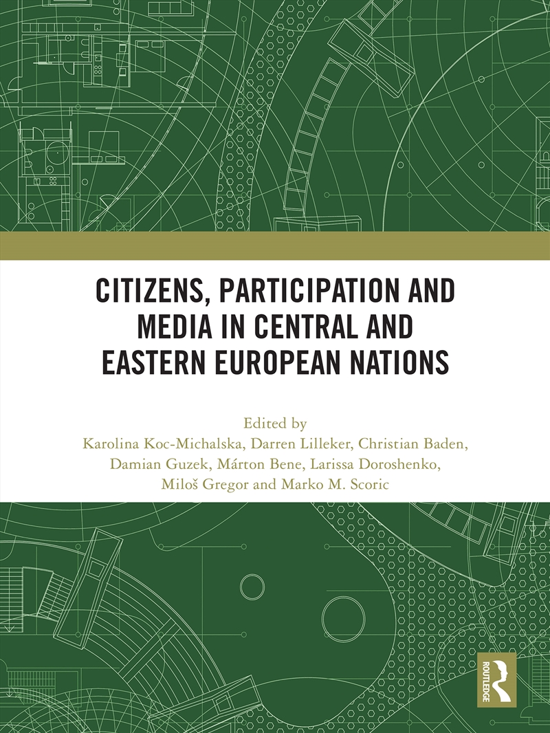 Citizens, Participation and Media in Central and Eastern European Nations/Product Detail/Media