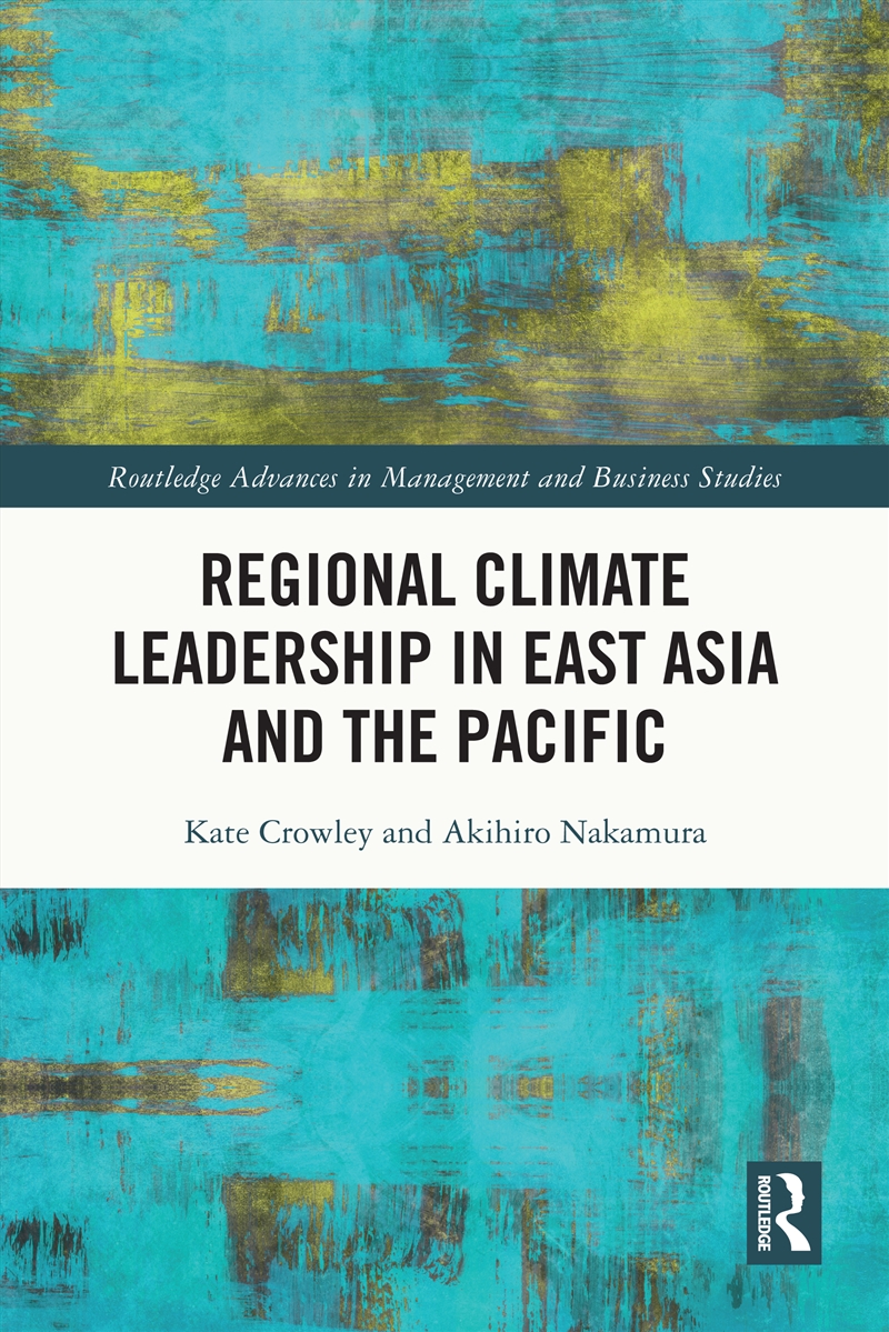 Regional Climate Leadership in East Asia and the Pacific/Product Detail/Business Leadership & Management