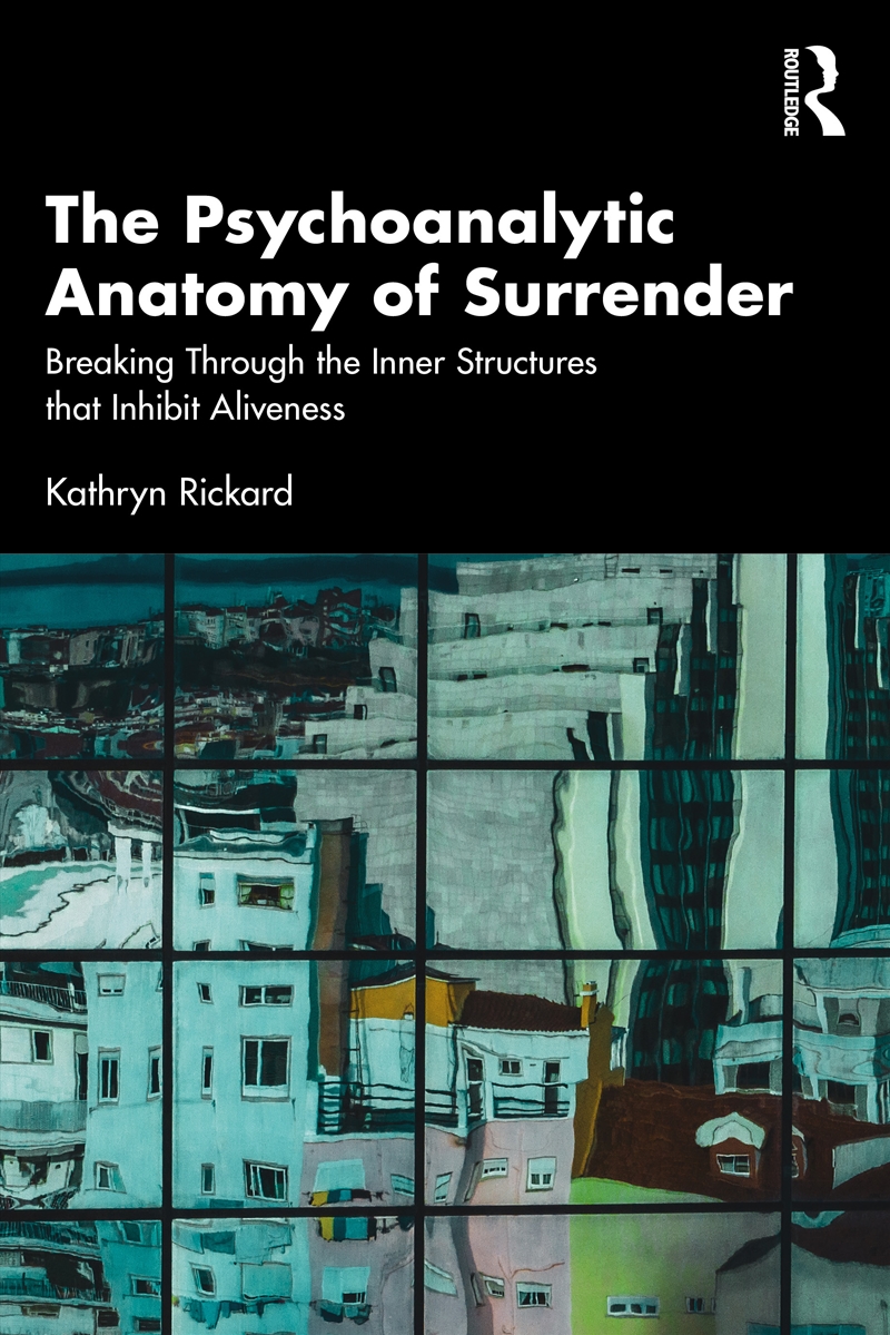 The Psychoanalytic Anatomy of Surrender/Product Detail/Psychology