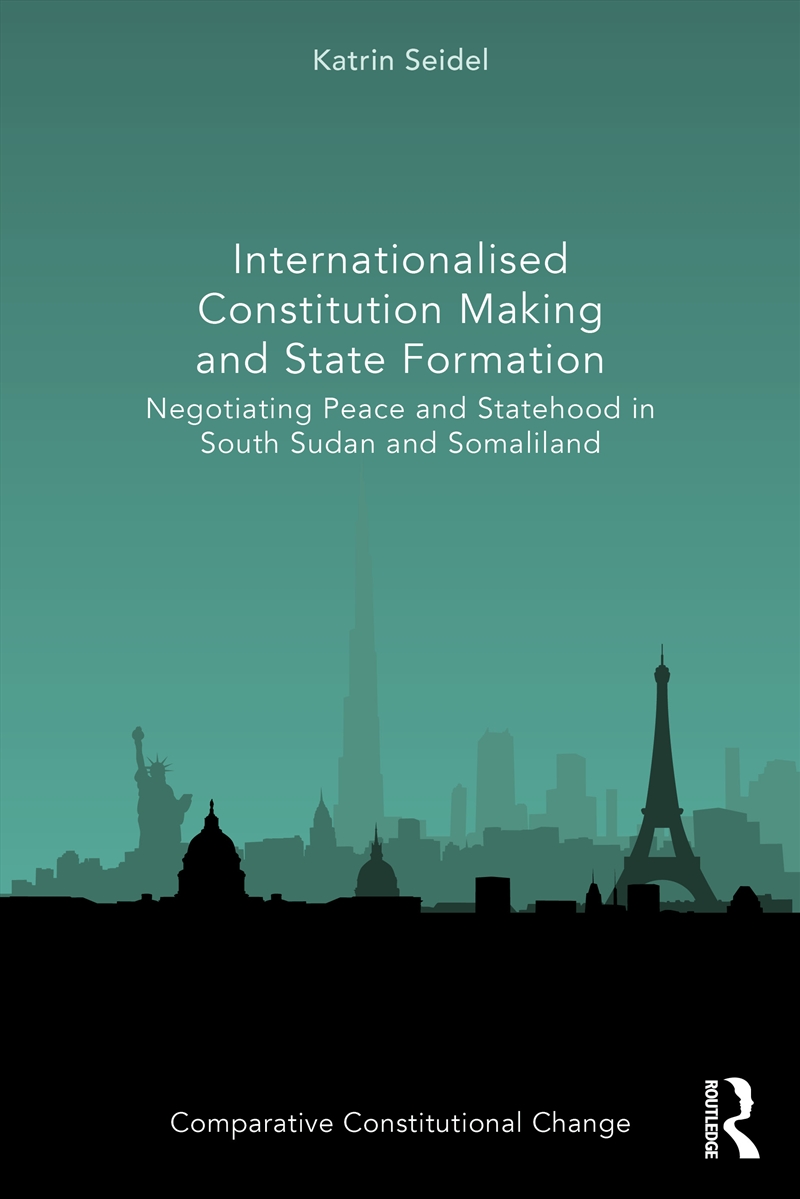 Internationalised Constitution Making and State Formation/Product Detail/Law