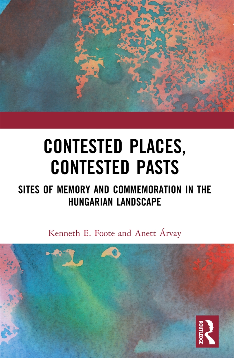 Contested Places, Contested Pasts/Product Detail/Reference & Encylopaedias