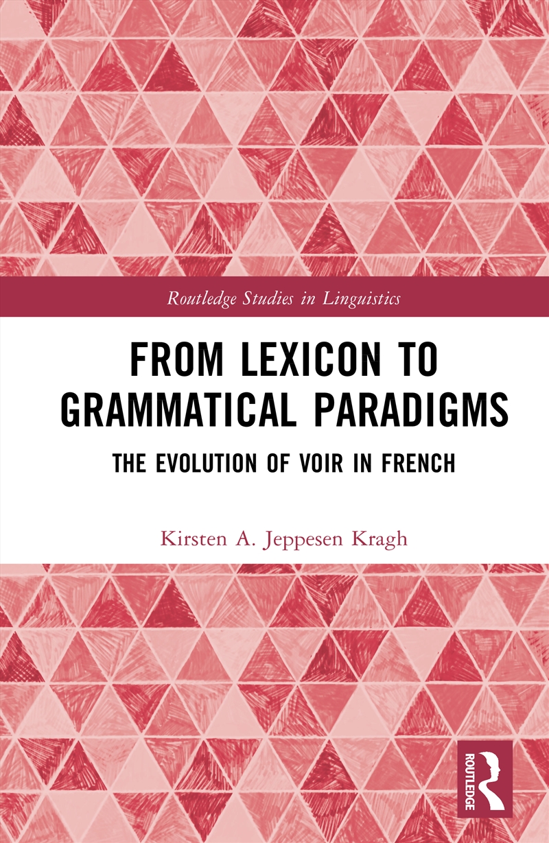 From Lexicon to Grammatical Paradigms/Product Detail/Language & Linguistics
