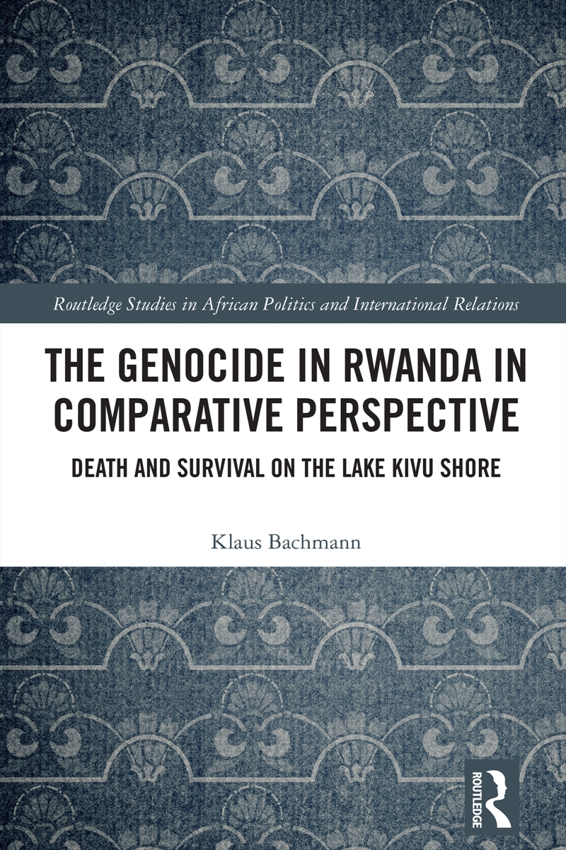 The Genocide in Rwanda in Comparative Perspective/Product Detail/Politics & Government