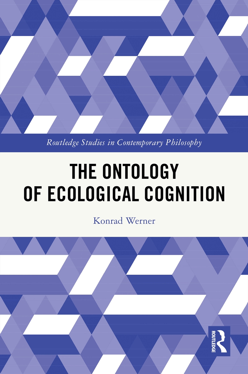 The Ontology of Ecological Cognition/Product Detail/Reading