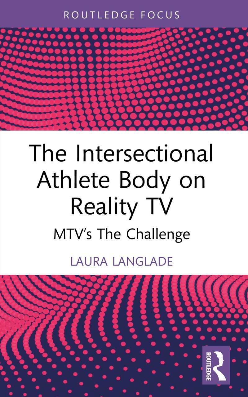 The Intersectional Athlete Body on Reality TV/Product Detail/Society & Culture