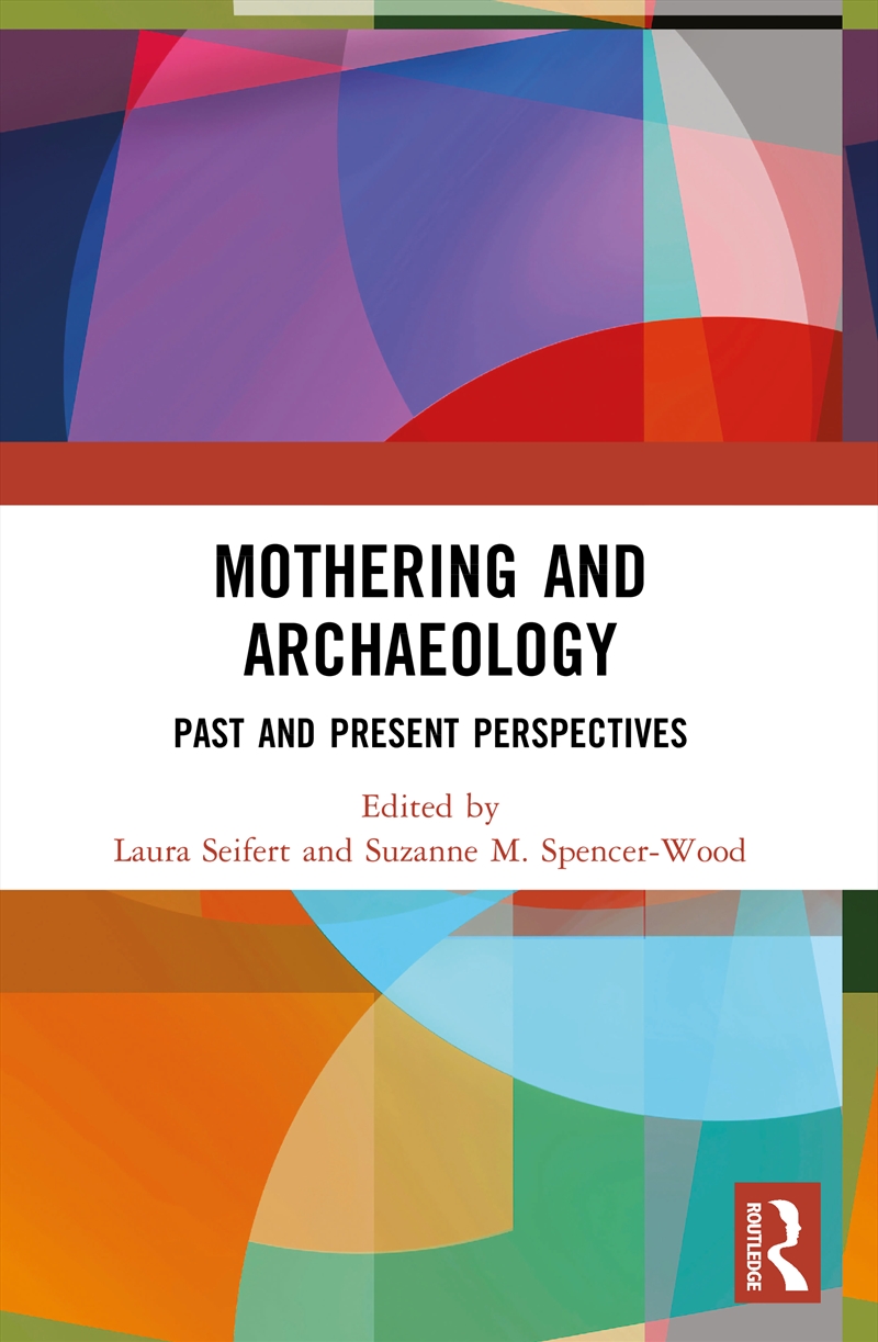 Mothering and Archaeology/Product Detail/History