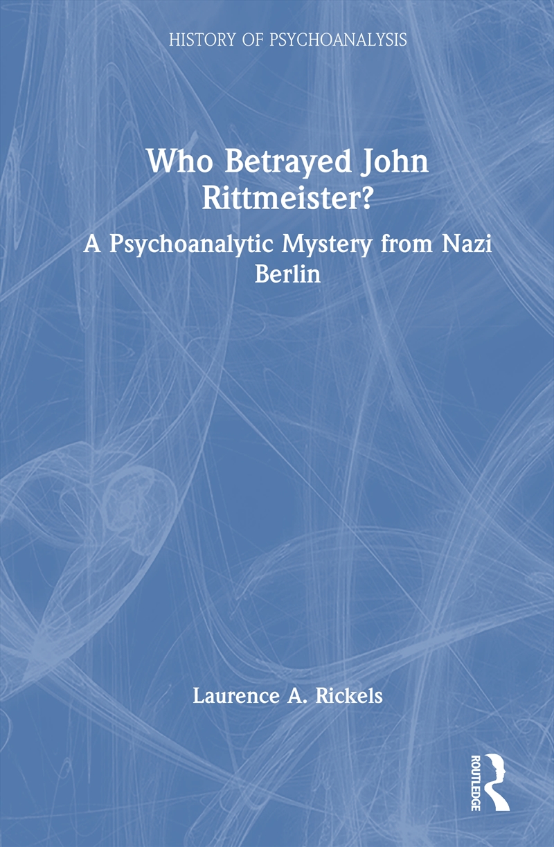 Who Betrayed John Rittmeister?/Product Detail/Psychology