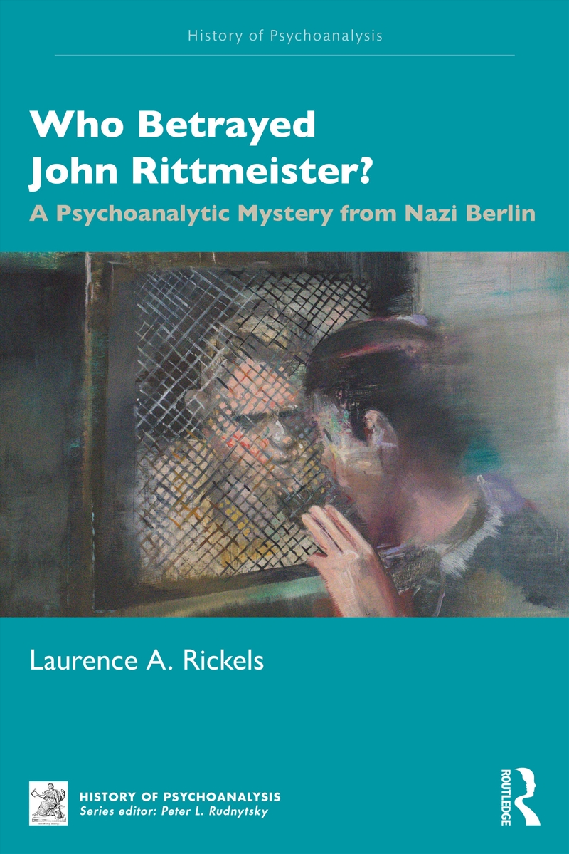 Who Betrayed John Rittmeister?/Product Detail/Psychology