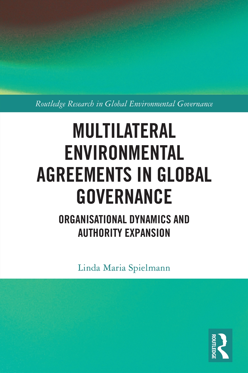 Multilateral Environmental Agreements in Global Governance/Product Detail/Politics & Government